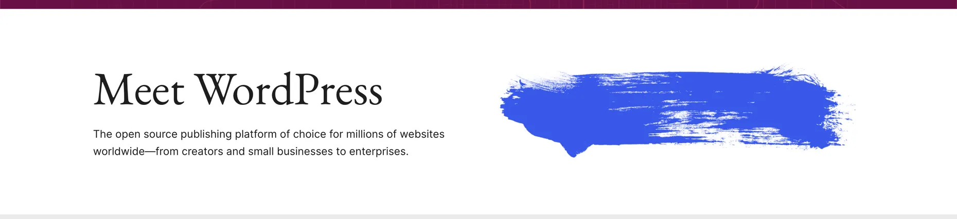 The WordPress.org homepage with the heading Meet WordPress and the tagline the open source publishing platform of choice for millions of websites worldwide